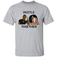 Hustle Together 2 T-Shirt