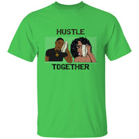 Hustle Together T-Shirt