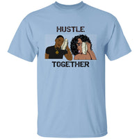 Hustle Together 3 T-Shirt