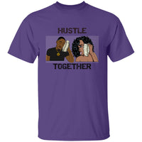 Hustle Together 2 T-Shirt