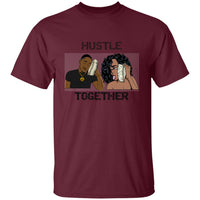 Hustle Together T-Shirt