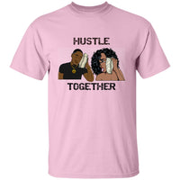 Hustle Together T-Shirt