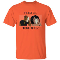 Hustle Together 2 T-Shirt