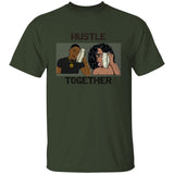 Hustle Together 3 T-Shirt